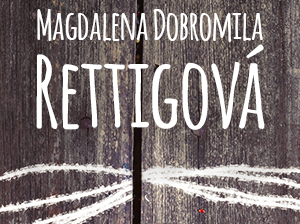 Magdalena Dobromila Rettigová – symbol kuchařek a hospodyněk