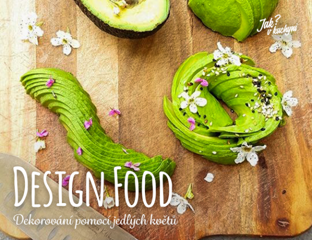 Design food - dekorování pomocí jedlých květů