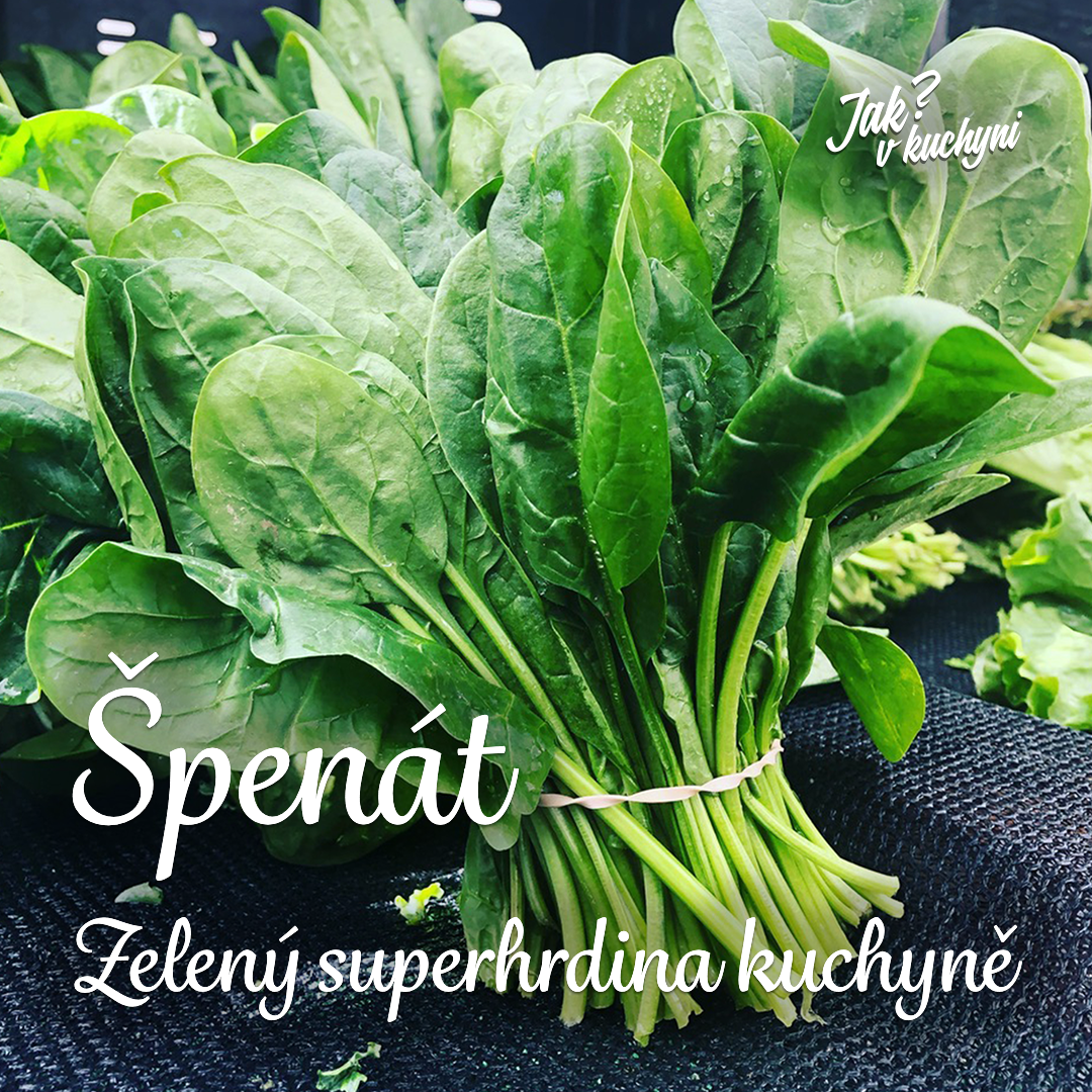 Špenát - zelený superhrdina kuchyně