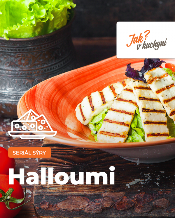 Halloumi sýr v našem jídelníčku - Jak v kuchyni
