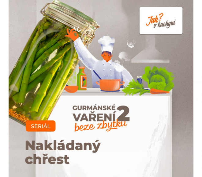 Gurmánské vaření beze zbytku: nakládaný chřest